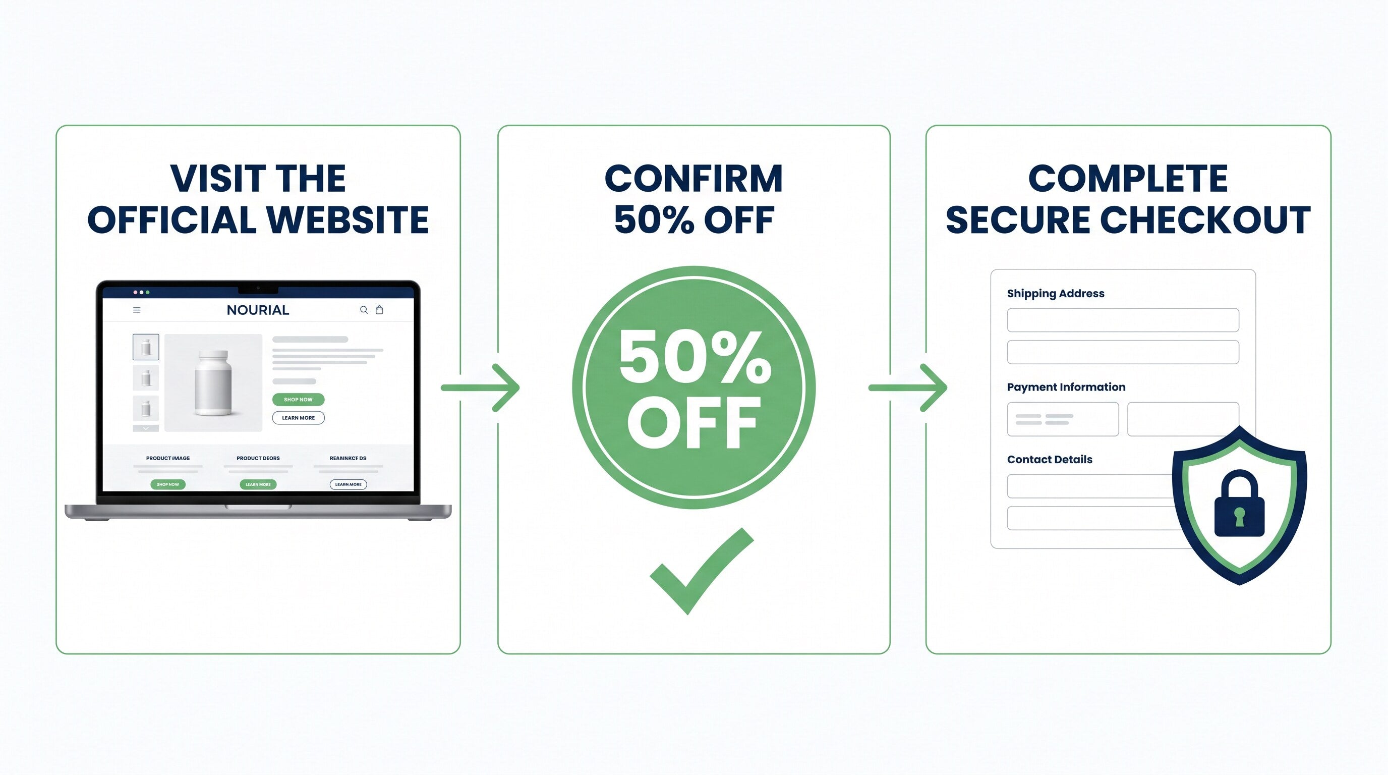 Visit the official website, confirm the discount, and complete secure checkout